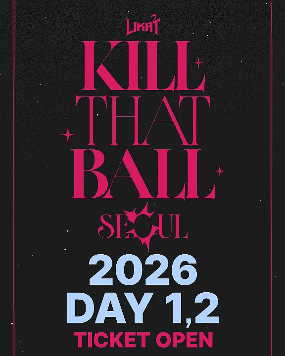 2026 KILL THAT BALL : SEOUL DAY 1,2 포스터