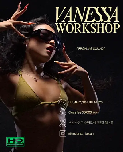 VANESSA 워크숍 (H.O DANCE STUDIO 부산 해외안무가 팝업) 포스터